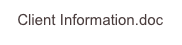   Client Information.doc
